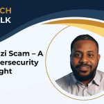Ponzi Scam – A Cybersecurity Insight