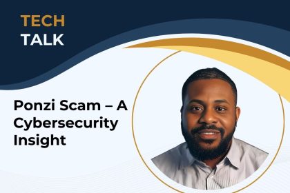 Ponzi Scam – A Cybersecurity Insight